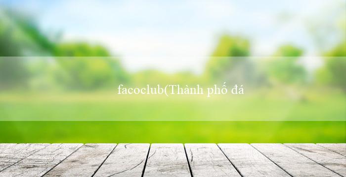 facoclub(Thành phố đại ngọc của văn minh Maya)