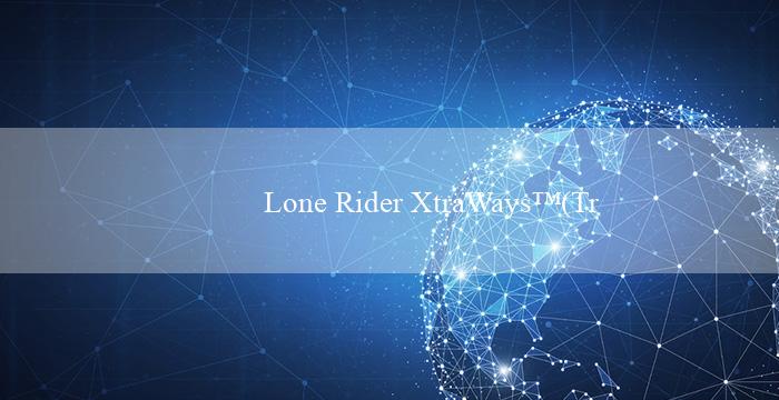Lone Rider XtraWays™(Trang cá cược trực tuyến hàng đầu – Vo88)