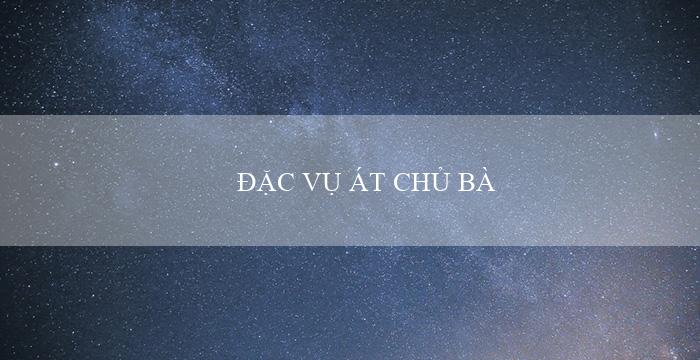 ĐẶC VỤ ÁT CHỦ BÀI(Mở rộng triển vọng cá cược thể thao tại mu88)