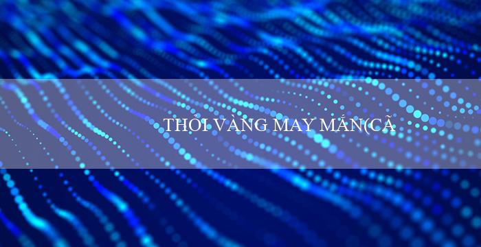 THỎI VÀNG MAY MẮN(Cá cược trực tuyến tại nhà cái Vo88)